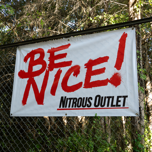 *Free Shipping!* Nitrous Outlet Be Nice Banner - 60" x 36"